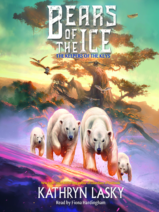 Title details for The Keepers of the Keys (Bears of the Ice #3) by Kathryn Lasky - Available